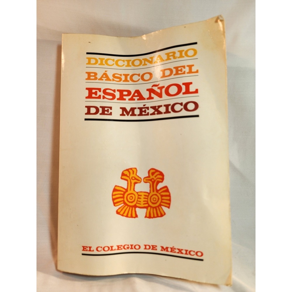Diccionario Basico del Espanol de Mexico El Colegio de Mexico Luis Fernando Lara